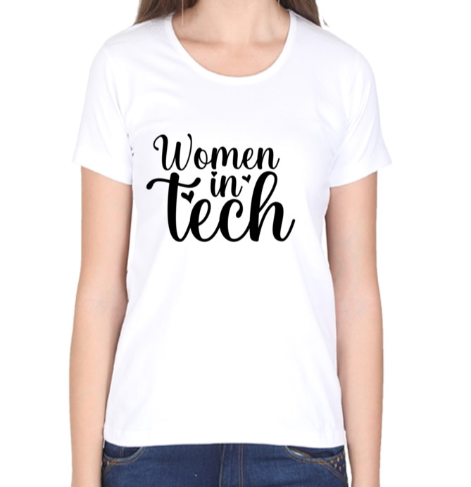 Women in Tech T-Shirt - Pass Ka Bazaar